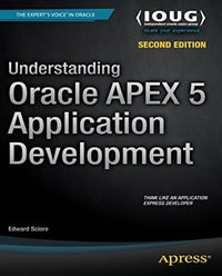 Understanding Oracle APEX 5 Application Development, 2nd Edition